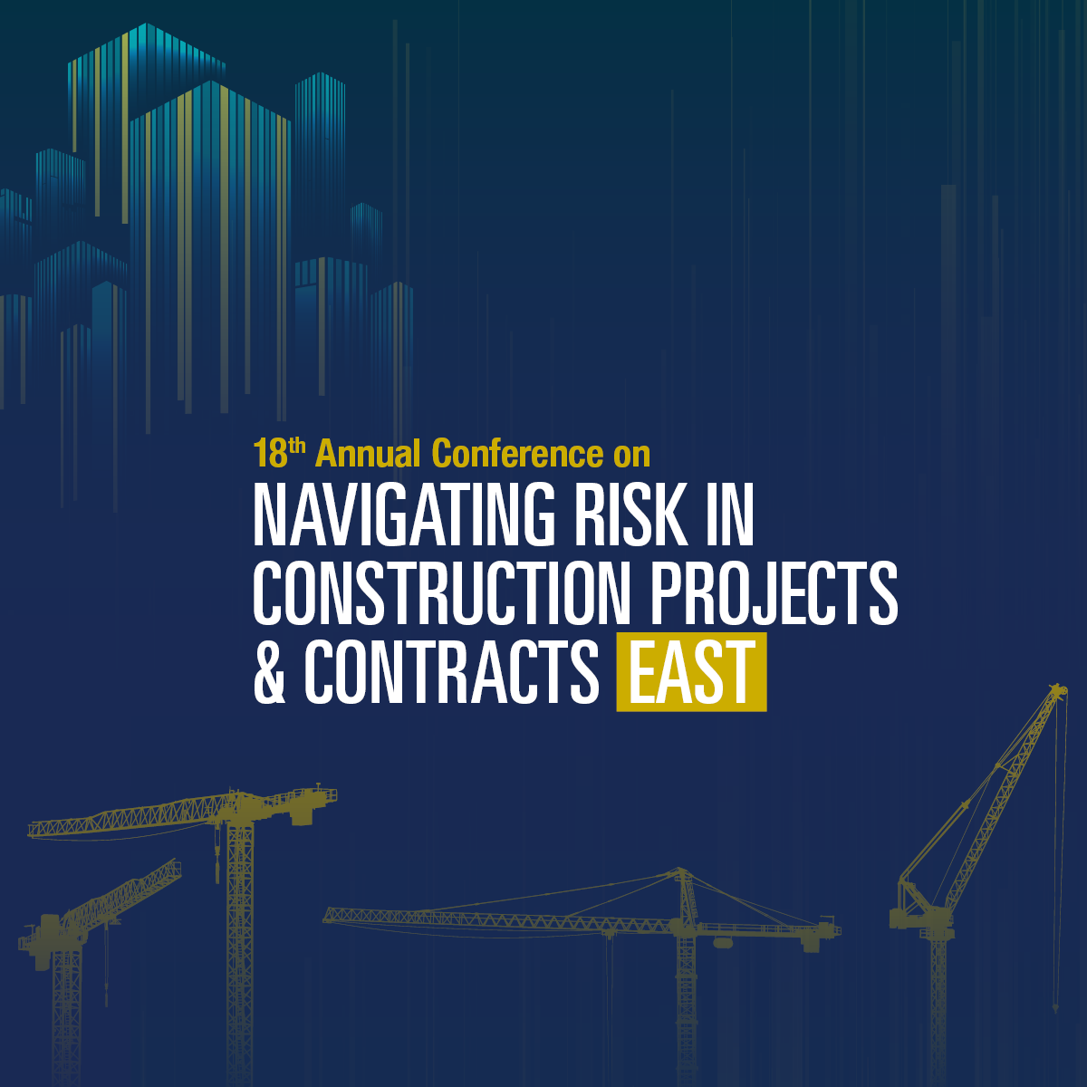 Navigating Risk in Construction Projects & Contracts, East