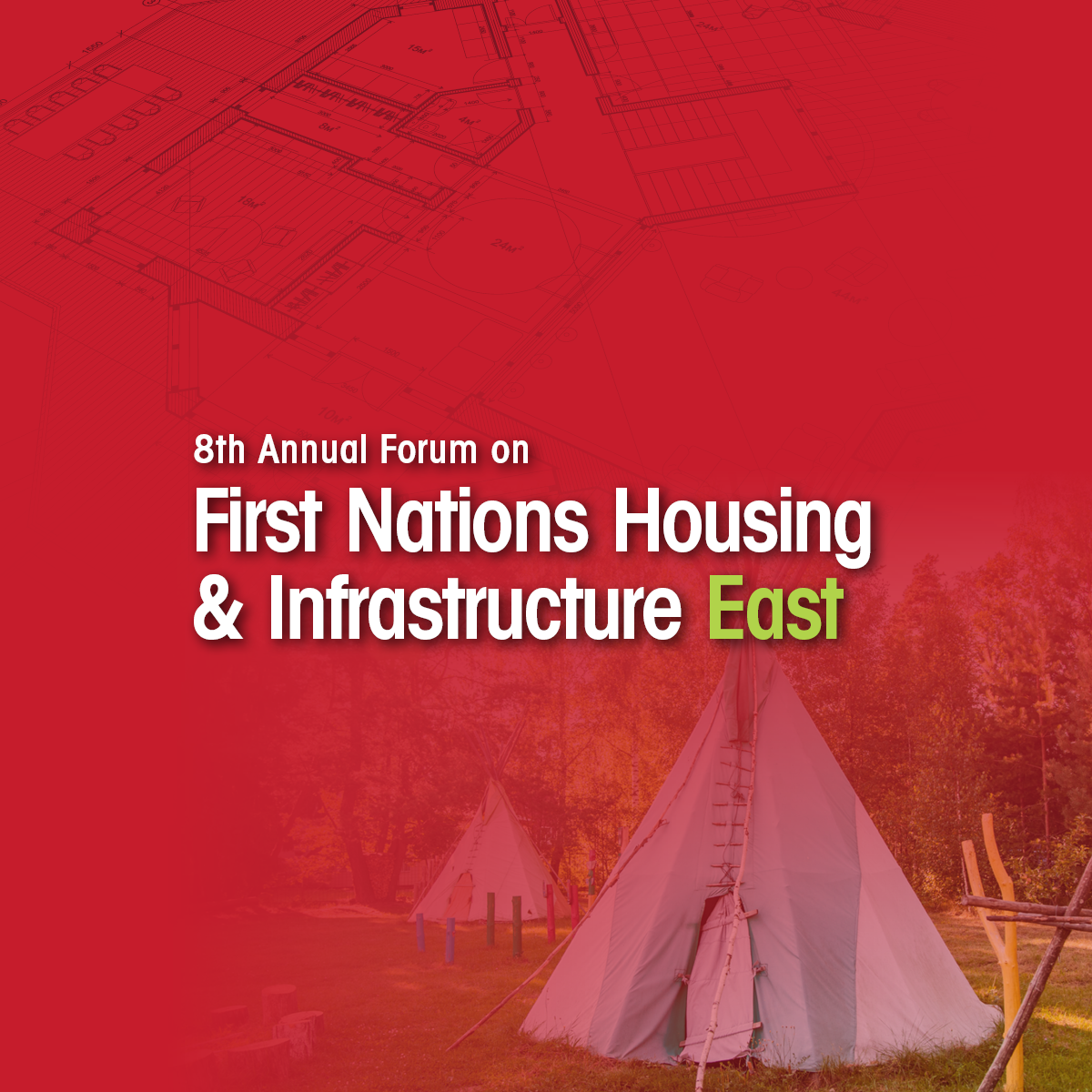 8th Annual Forum on First Nations Housing & Infrastructure East