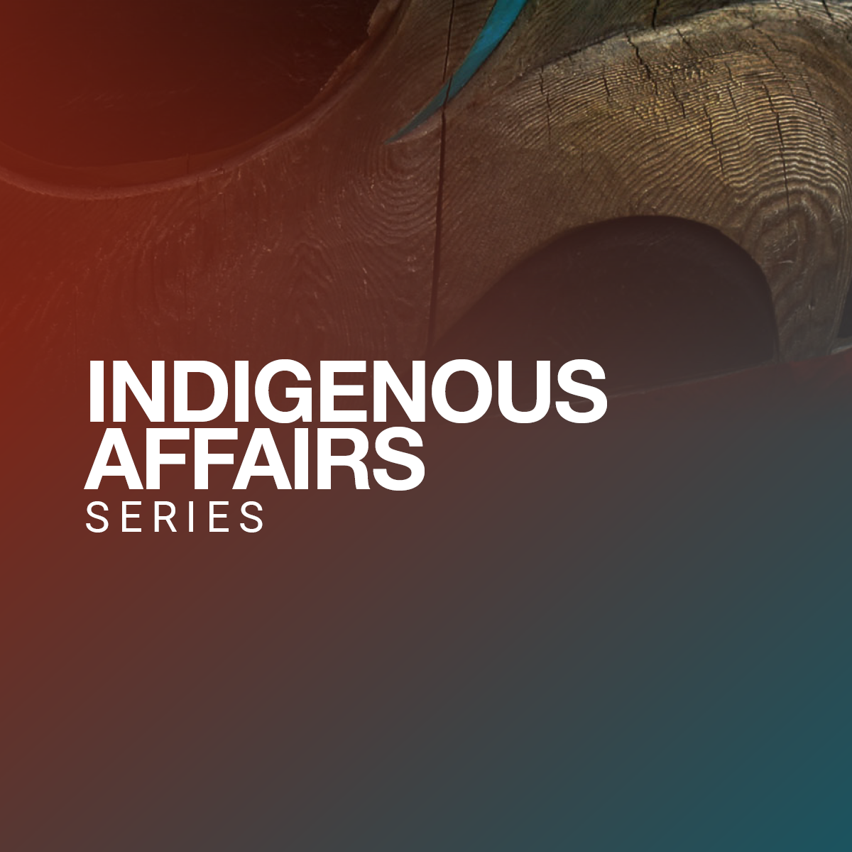 Indigenous Affairs Series